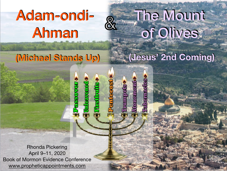 Adam-ondi-Ahman & The Fall Feasts - Presentations 3 & 4 (55 min. + 54 min.)