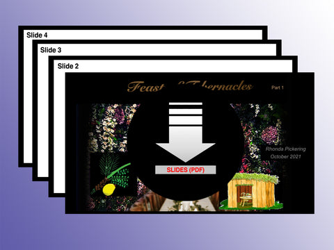 SLIDES - Fall Feast #7 Tabernacles Part 1 (Sukkot) Huts & Branches