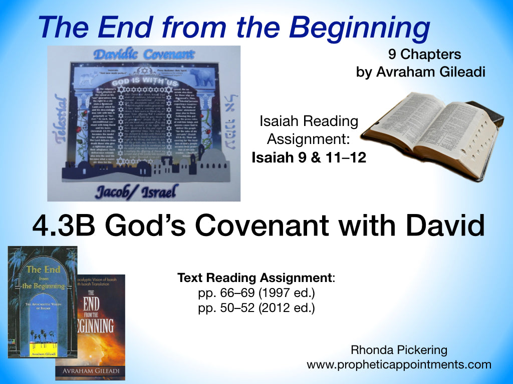 Isaiah Class 13 (4.3B) The Davidic Covenant (1 hr. 58 min)